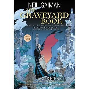 The Graveyard Book Graphic Novel Single Volume -- Neil Gaiman